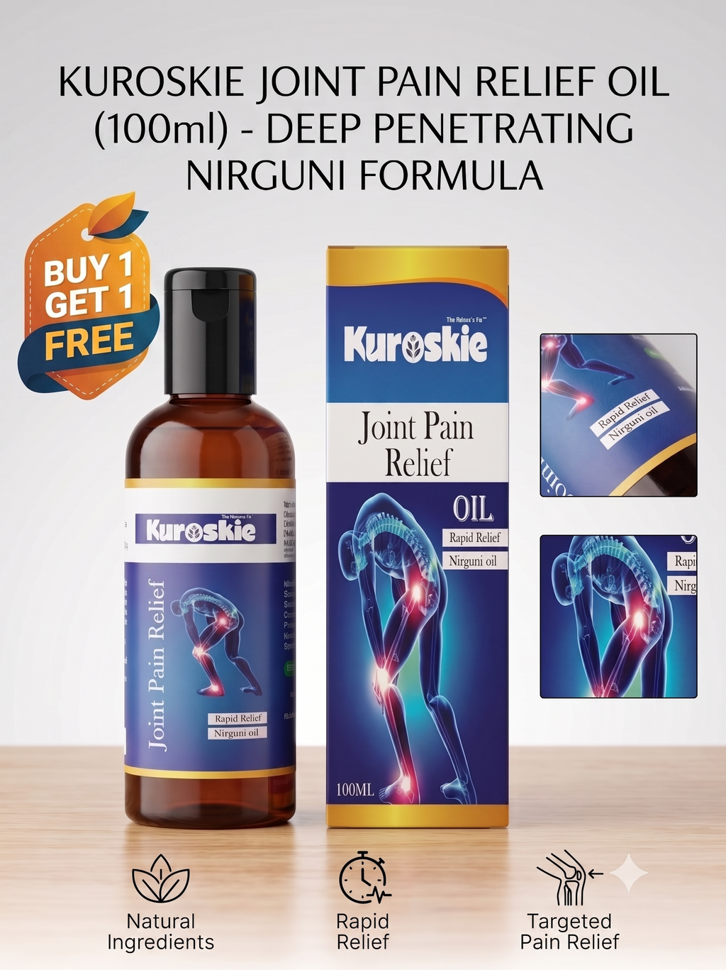 BUY 1 GET 1 KUROSKIE JOINT PAIN RELIEF OIL (100ML) DEEP PENETRATING NIRGUNI FORMULA